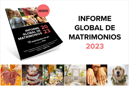 Informe Global de Matrimonios 2023: los datos más curiosos ¡no se los pierdan!