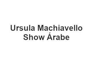 Ursula Machiavello Show Árabe