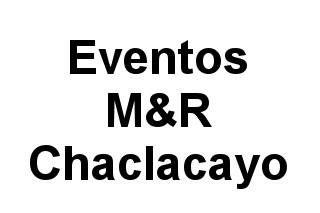 Eventos M&R Chaclacayo