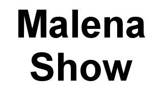 Malena Show