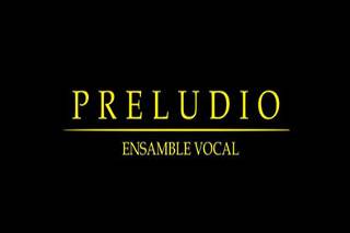 PRELUDIO ENSAMBLE VOCAL