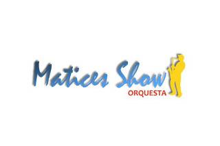 Orquesta Matices Show